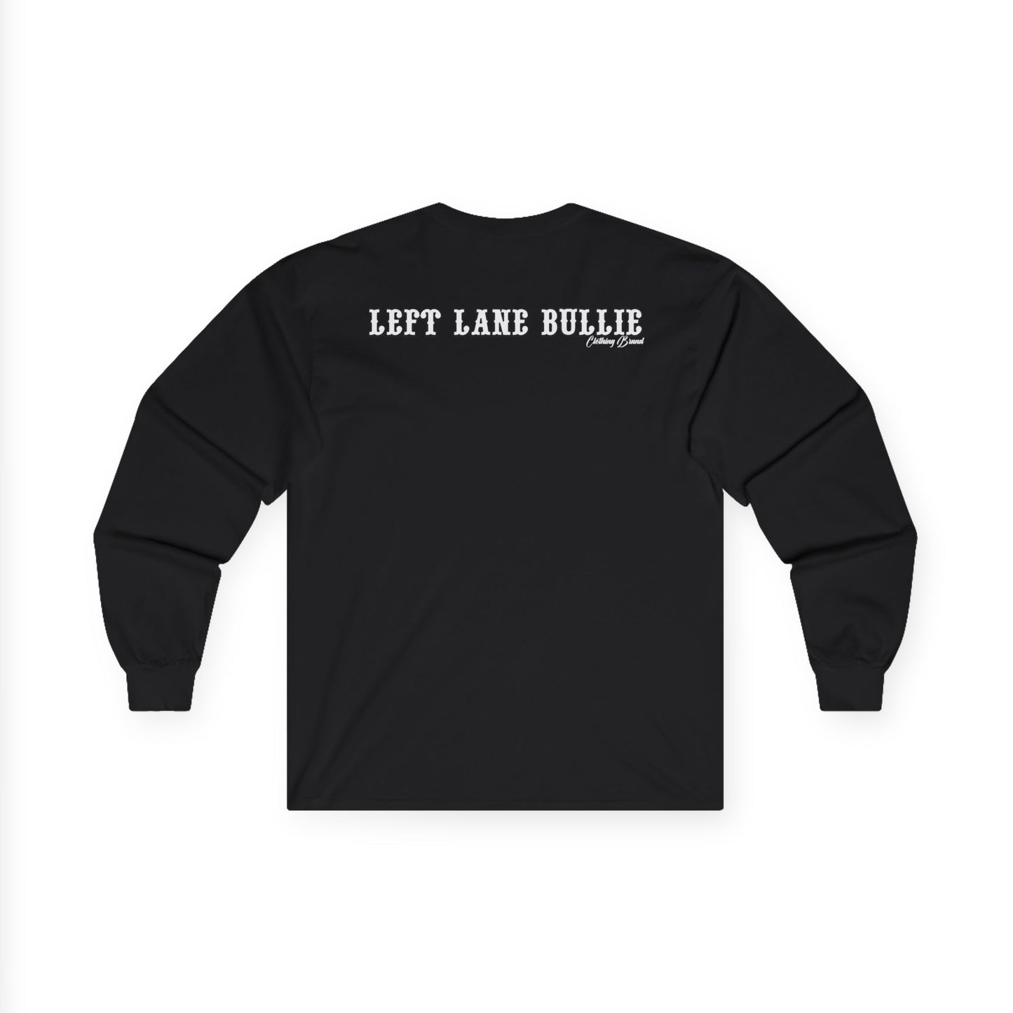Long Sleeve Tee - Believe All That Shit Unisex Ultra Cotton Shirt