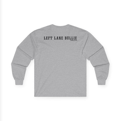 Long Sleeve Tee - Believe All That Shit Unisex Ultra Cotton Shirt