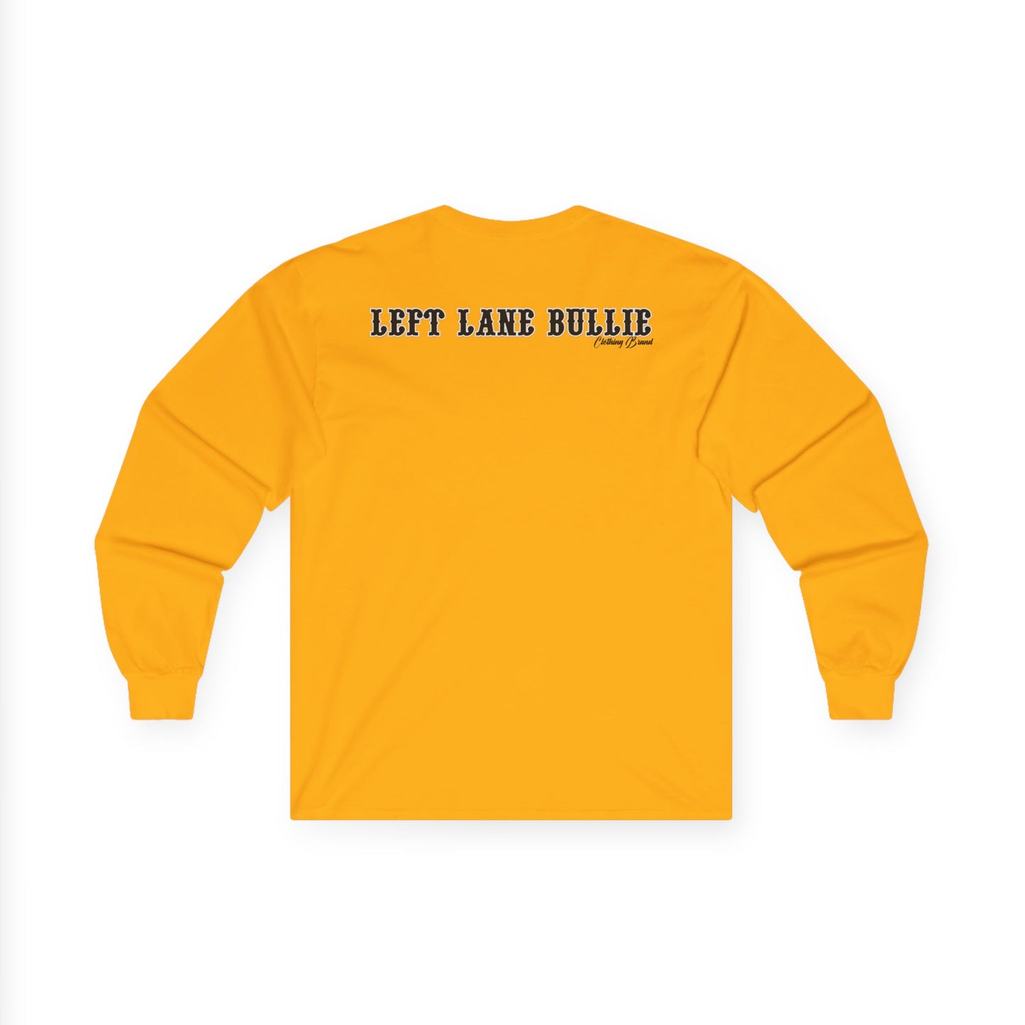 Long Sleeve Tee - Believe All That Shit Unisex Ultra Cotton Shirt