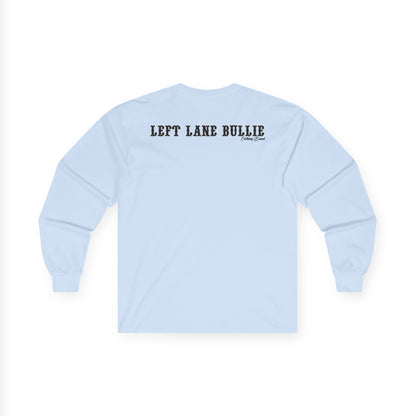 Long Sleeve Tee - Believe All That Shit Unisex Ultra Cotton Shirt